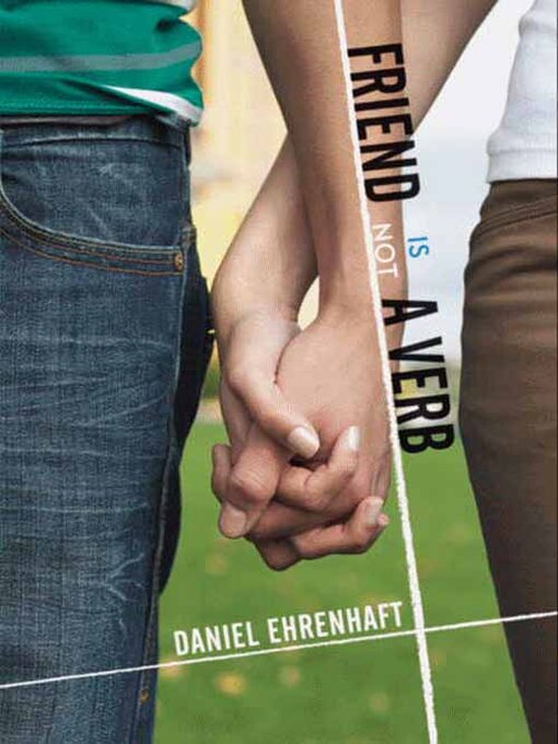 Title details for Friend Is Not a Verb by Daniel Ehrenhaft - Available
